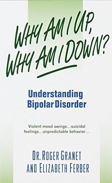 portada Why am i up, why am i Down? (a Dell Mental Health Guide) (en Inglés)