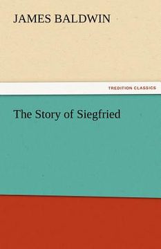portada the story of siegfried (en Inglés)