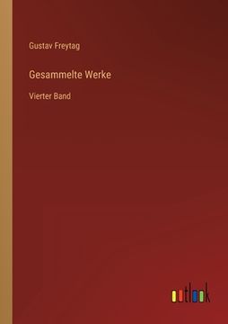 portada Gesammelte Werke: Vierter Band (in German)