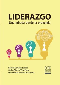 portada Liderazgo una Mirada Desde la Proxemia (in Spanish)