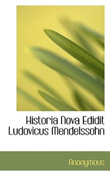 portada historia nova edidit ludovicus mendelssohn