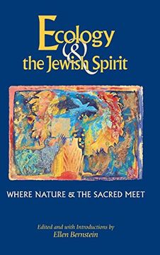 portada Ecology & the Jewish Spirit: Where Nature & the Sacred Meet (en Inglés)