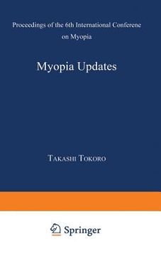 portada myopia updates: proceedings of the 6th international conferene on myopia (in English)