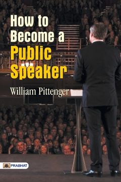 portada How to Become a Public Speaker (en Inglés)