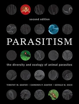 portada Parasitism: The Diversity and Ecology of Animal Parasites (en Inglés)