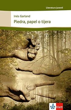 portada Piedra, Papel o Tijera: Spanische Lektüre für das 4. , 5. Und 6. Lernjahr (Literatura Juvenil) (in Spanish)