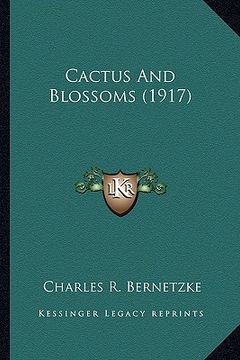 portada cactus and blossoms (1917)