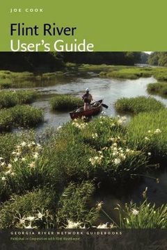 portada Flint River User's Guide (Georgia River Network Guids Ser.) (en Inglés)
