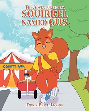 portada The Adventures of a Squirrel Named gus (en Inglés)
