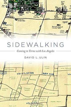portada Sidewalking: Coming to Terms with Los Angeles