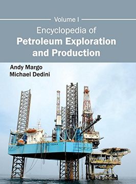 portada 1: Encyclopedia of Petroleum Exploration and Production: Volume I
