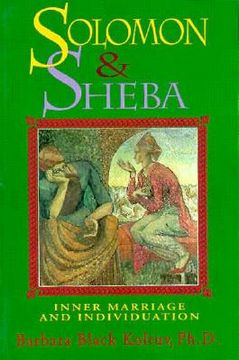 portada solomon and sheba: inner marriage and individuation (en Inglés)