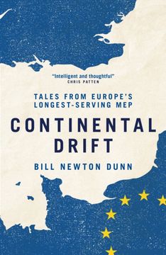 Continental Drift. Tales from Europe's Longest-Serving MEP