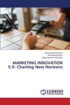 portada Marketing Innovation 5.0: Charting New Horizons (en Inglés)