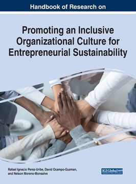 portada Handbook of Research on Promoting an Inclusive Organizational Culture for Entrepreneurial Sustainability (en Inglés)