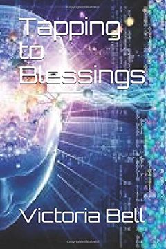 portada Tapping to Blessings (en Inglés)