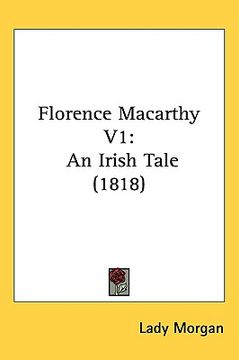 portada florence macarthy v1: an irish tale (1818) (in English)