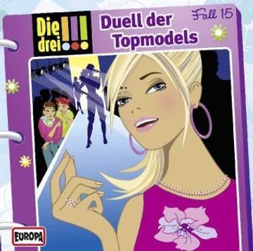 portada Die Drei!   15. Duell der Topmodels (Drei Ausrufezeichen)