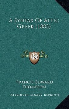 portada a syntax of attic greek (1883) (en Inglés)