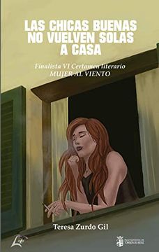 portada Las Chicas Buenas no Vuelven Solas a Casa (in Spanish)
