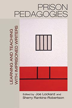 portada Prison Pedagogies: Learning and Teaching With Imprisoned Writers (in English)