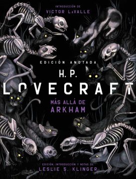 portada H. P. Lovecraft. Edición Anotada. Más Allá de Arkham (Grandes Libros)