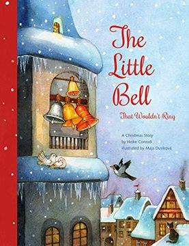 portada The Little Bell That Wouldn'T Ring: A Christmas Story 
