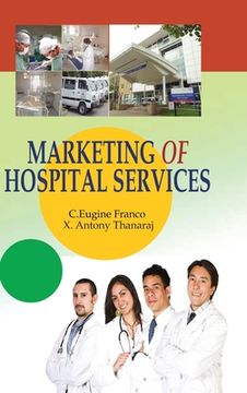 portada Marketing of Hospital Services (in English)