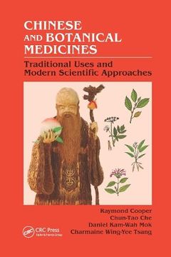 portada Chinese and Botanical Medicines: Traditional Uses and Modern Scientific Approaches (en Inglés)