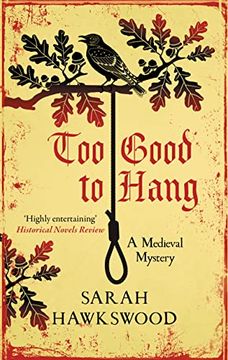 portada Too Good to Hang (Bradecote & Catchpoll) (in English)