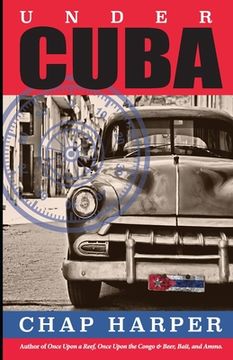 portada Under Cuba (en Inglés)