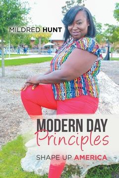 portada Modern Day Principles: Shape up America (en Inglés)