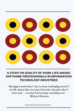 portada A study on quality of work life among software professionals in information technology industries (in English)