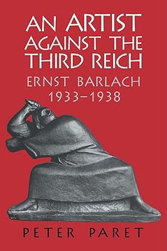 portada An Artist Against the Third Reich: Ernst Barlach, 1933-1938 (in English)