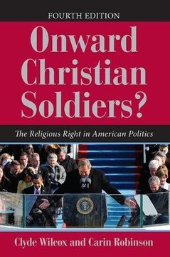 portada Onward Christian Soldiers? The Religious Right in American Politics (Dilemmas in American Politics) 