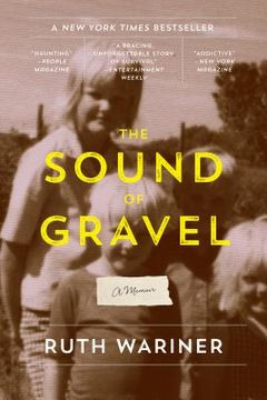 portada The Sound of Gravel: A Memoir (en Inglés)