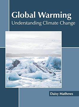 portada Global Warming: Understanding Climate Change (en Inglés)