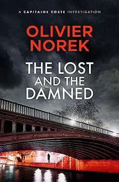 portada The Lost and the Damned: The Times Crime Book of the Month (The Banlieues Trilogy) (in English)