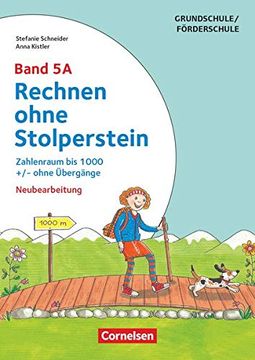 portada Rechnen Ohne Stolperstein - Neubearbeitung / Band 5a - Zahlenraum bis 1000 +/- Ohne Übergänge: Arbeitsheft/Fördermaterial (en Alemán)