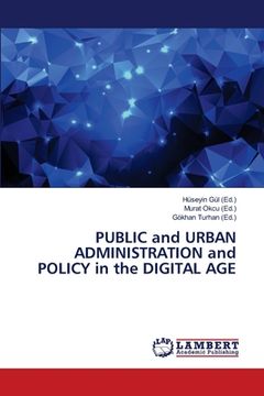 portada PUBLIC and URBAN ADMINISTRATION and POLICY in the DIGITAL AGE (en Inglés)
