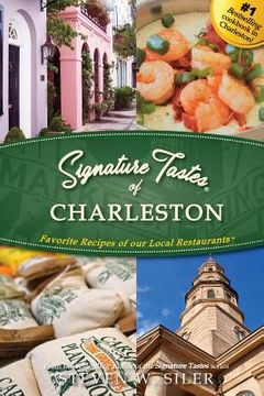 portada Signature Tastes of Charleston (en Inglés)