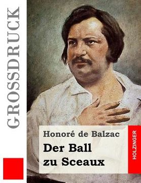 portada Der Ball zu Sceaux (Großdruck) (en Alemán)