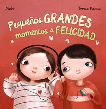 portada Pequeños Grandes Momentos de Felicidad (in Spanish)