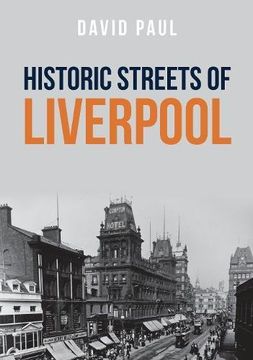 portada Historic Streets of Liverpool (en Inglés)