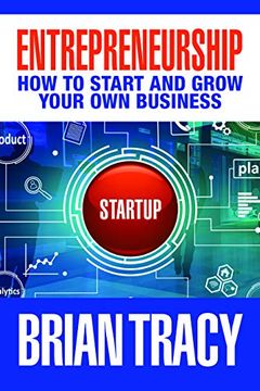 portada Entrepreneurship: How to Start and Grow Your own Business (in English)