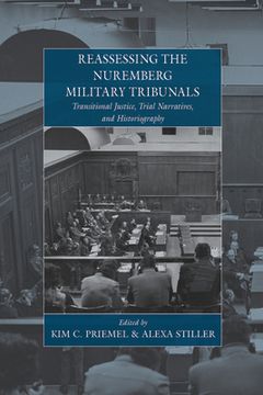 portada reassessing the nuremberg military tribunals (in English)
