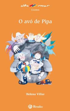 O avó de Pipa (Galego - Bruño - Altamar) (en Gallego)