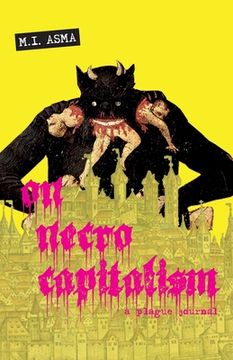 portada On Necrocapitalism: A Plague Journal (en Inglés)
