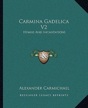 portada carmina gadelica v2: hymns and incantations