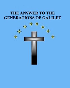 portada the answer to the generations of galilee (en Inglés)